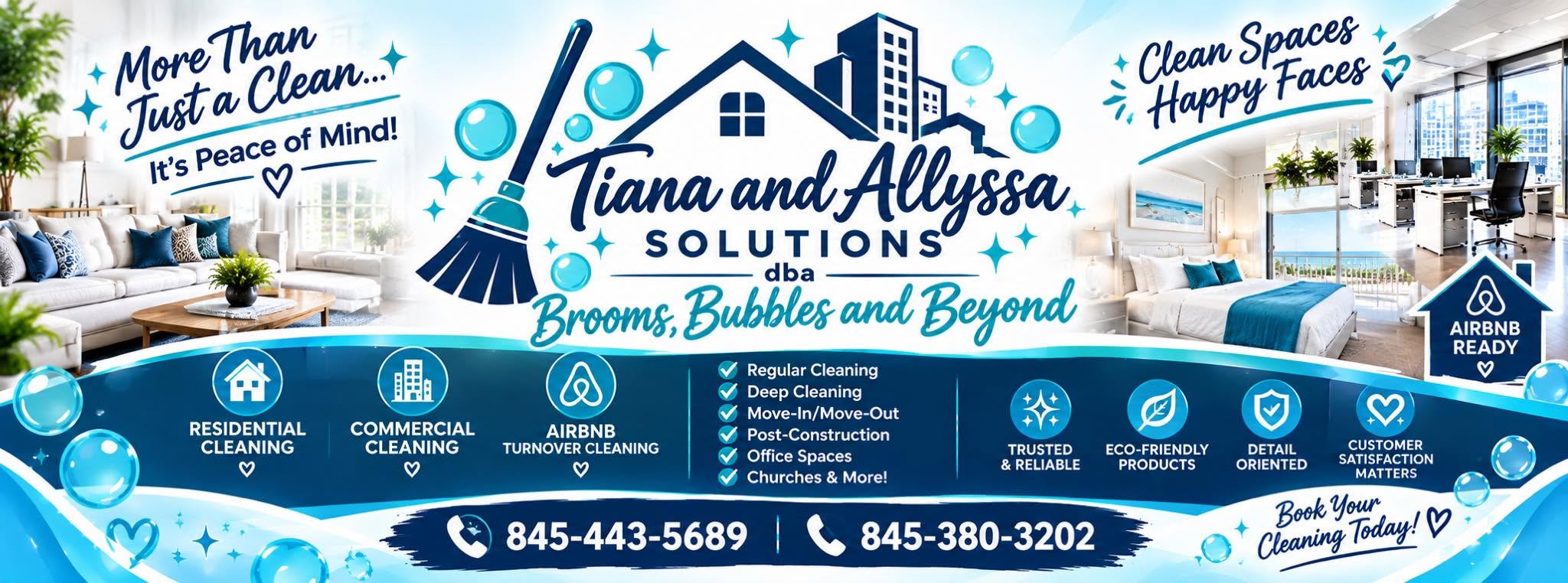Tiana and Allyssa Solutions banner: Residential, Commercial and Airbnb turnover cleaning. Trusted & Reliable, Eco-Friendly Products, Detail Oriented, Customer Satisfaction Matters. 845-443-5689 · 845-380-3202